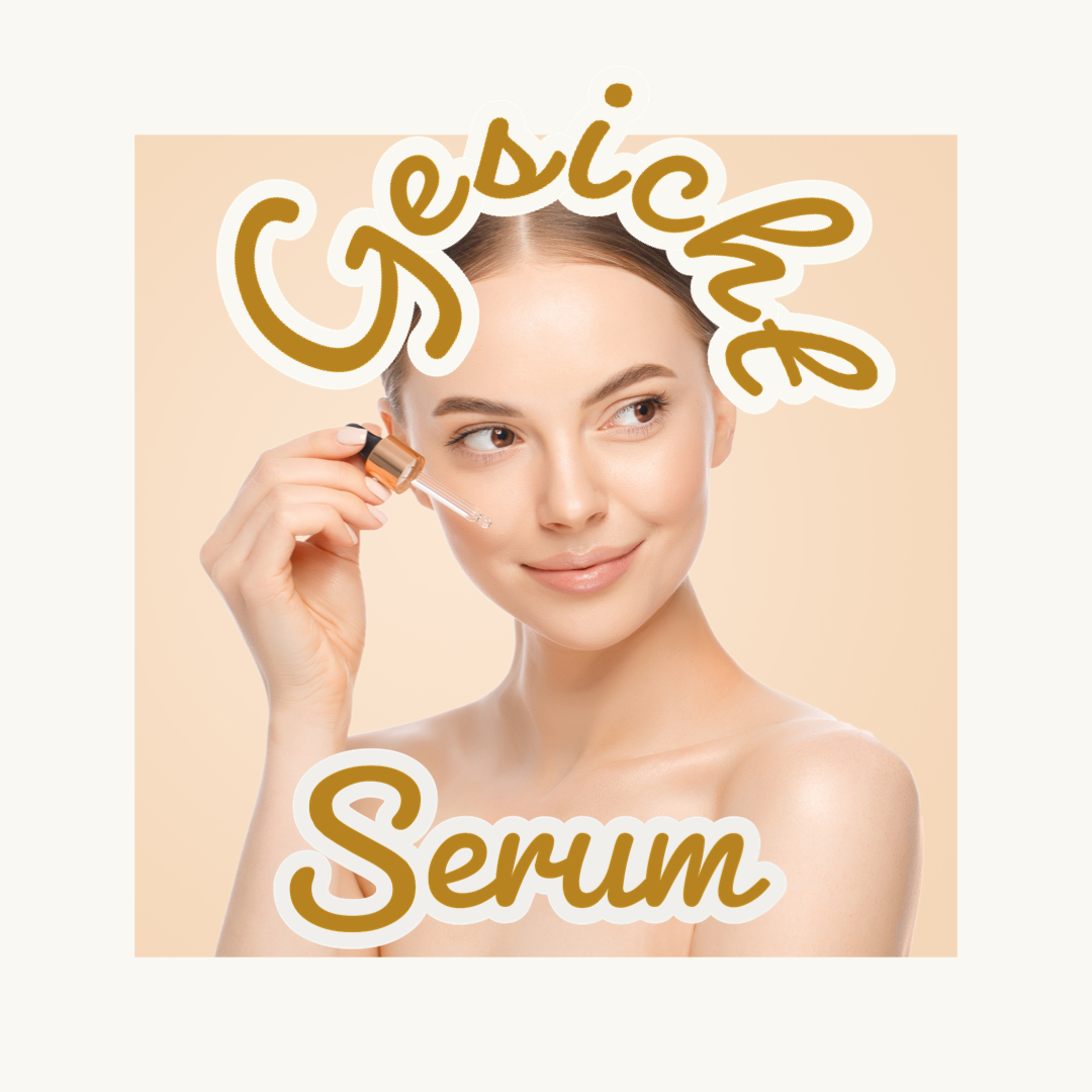 Gesicht Serum